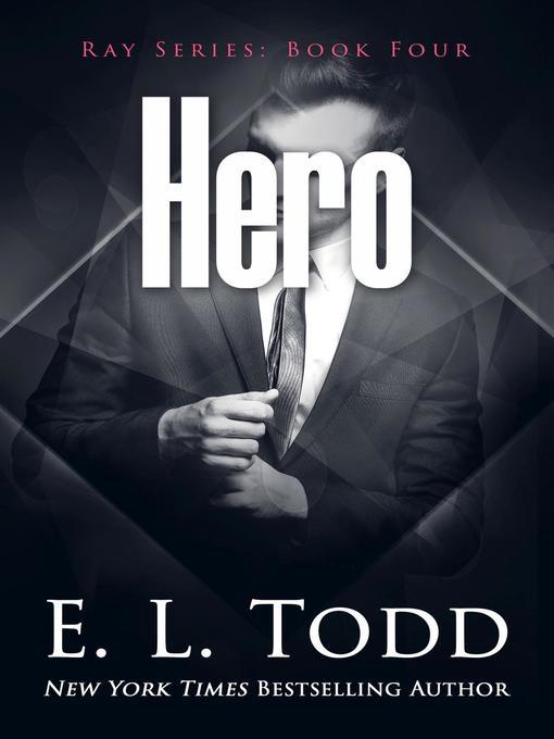 Title details for Hero by E. L. Todd - Available